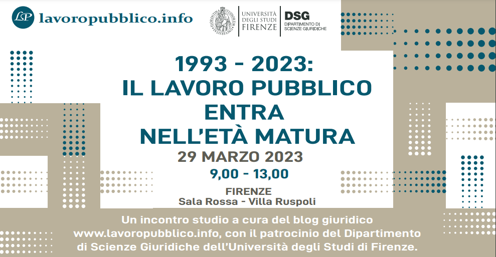 1993 - 2023: IL LAVORO PUBBLICO ENTRA NELL’ETÀ MATURA